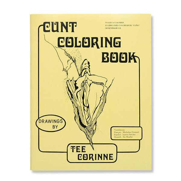 Cunt Coloring Book / Corinne - Accessories / Miscellaneous - The Rabbit Hole Life